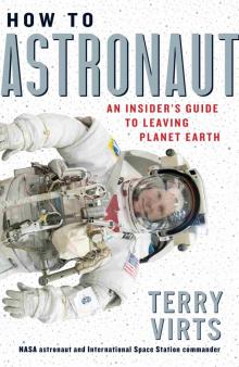 How to Astronaut