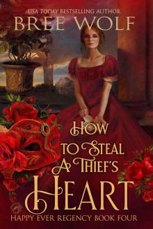 How to Steal a Thief’s Heart Read online