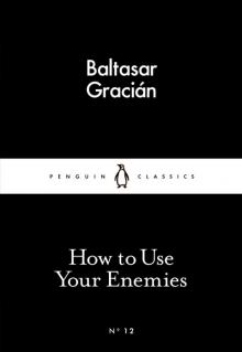 How to Use Your Enemies Read online