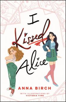 I Kissed Alice Read online