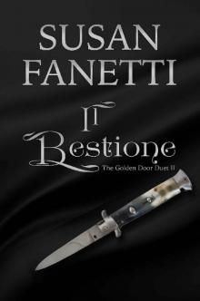 Il Bestione (The Golden Door Duet Book 2) Read online