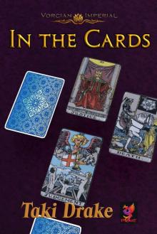 In the Cards (Vorcian Imperial Chronicles Book 2)