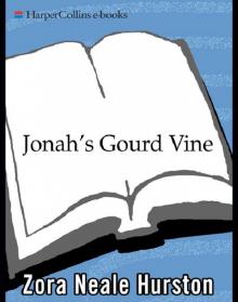 Jonah's Gourd Vine Read online