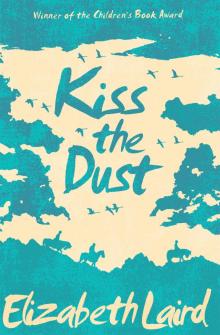 Kiss the Dust Read online