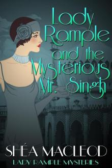 Lady Rample and the Mysterious Mr. Singh Read online