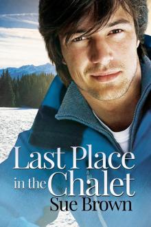 Last Place in the Chalet Read online
