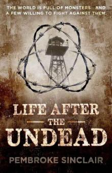 Life After The Undead Omnibus [Books 1-2]