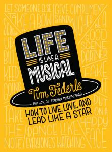 Life Is Like a Musical Read online