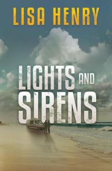 Lights and Sirens Read online