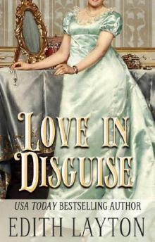 Love in Disguise (The Love Trilogy, #1) Read online