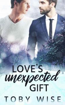 Love's Unexpected Gift Read online