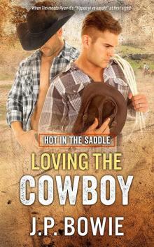 Loving the Cowboy Read online