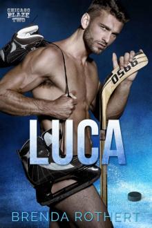 Luca: A Chicago Blaze Romance Read online