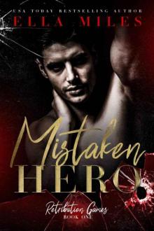 Mistaken Hero (Retribution Games Book 1) Read online