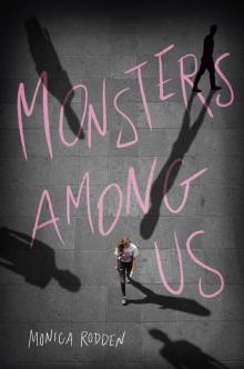 Monsters Among Us Read online