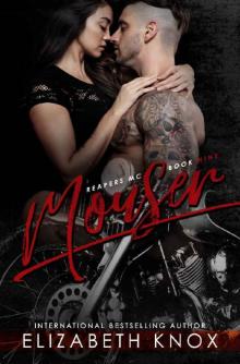 Mouser (Reapers MC Book 9) Read online