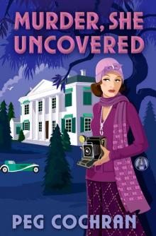 Murder, She Uncovered Read online