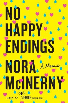 No Happy Endings