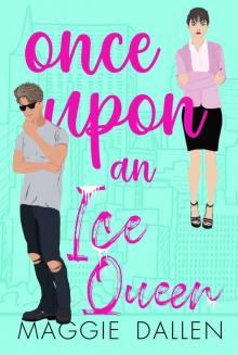 Once Upon an Ice Queen (Instalove in the City Book 3) Read online