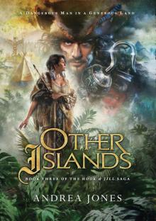Other Islands: Book Three of the Hook & Jill Saga Read online