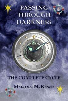 Passing Through Darkness- The Complete Cycle