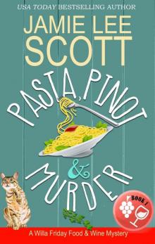 Pasta, Pinot & Murder Read online