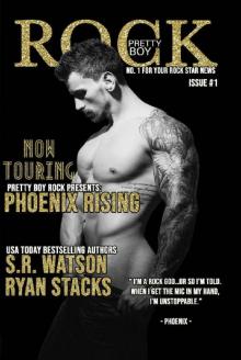 Phoenix Rising: Issue #1 (Pretty Boy Rock Series)