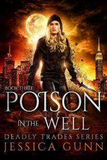 Poison in the Well Read online