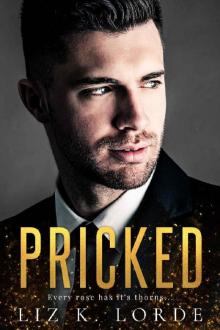 Pricked (Chaos, Nevada Book 3) Read online