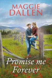 Promise Me Forever (Sweet Beginnings Book 3) Read online