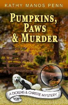 Pumpkins, Paws and Murder (A Dickens & Christie mystery Book 2) Read online