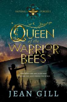 Queen of the Warrior Bees Read online