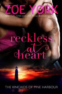 Reckless at Heart (The Kincaids of Pine Harbour Book 1)