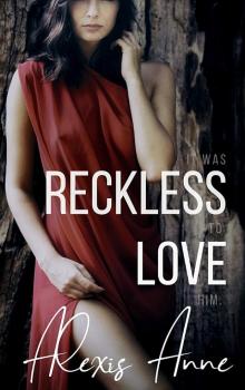 Reckless Love Read online