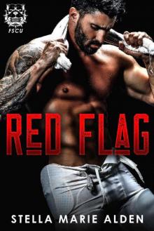 Red Flag (FSCU Pitbulls Book 2) Read online