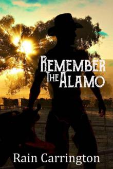 Remember the Alamo (Legacy Book 1) Read online