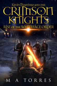 Rise of the Whiteface Order Read online