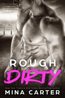 Rough and Dirty Read online