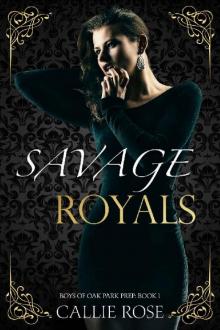 Savage Royals Read online