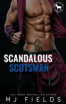 Scandalous Scotsman: A Hero Club Novel Read online