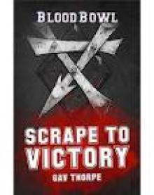 Scrape to Victory Read online