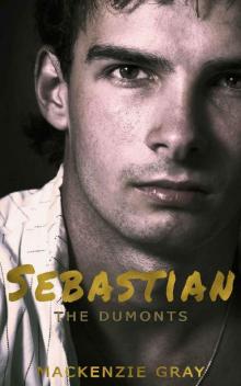 Sebastian (The Dumonts Book 1) Read online