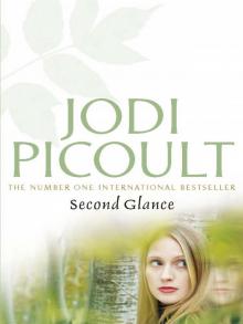Second Glance: A Novel Read online