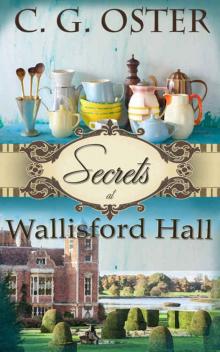 Secrets at Wallisford Hall