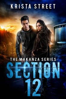 Section 12: Book #3 in The Makanza Series Read online