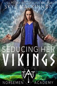 Seducing Her Vikings Read online