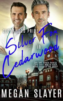 Silver Fox in Cedarwood (Cedarwood Pride) Read online