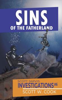 Sins of the Fatherland (Scott Jarvis Investigations Book 6) Read online