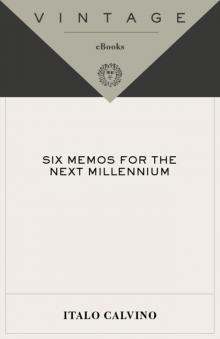 Six Memos for the Next Millennium