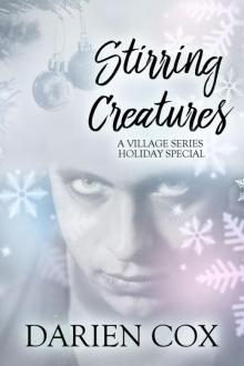 Stirring Creatures Read online